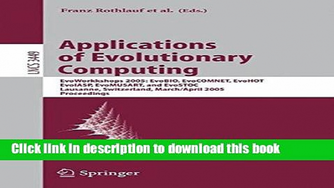 Read Applications of Evolutionary Computing: Evoworkshops: EvoBIO, EvoCOMNET, EvoHot, EvoIASP,