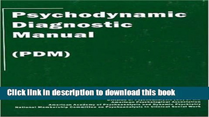 Read Psychodynamic Diagnostic Manual: (PDM)  Ebook Free