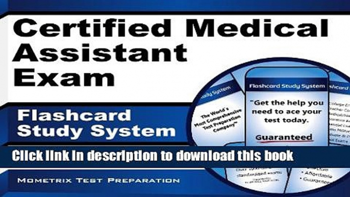 Read Book Certified Medical Assistant Exam Flashcard Study System: CMA Test Practice Questions