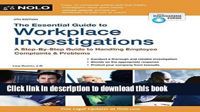 Read Books Essential Guide to Workplace Investigations, The: A Step-By-Step Guide to Handling