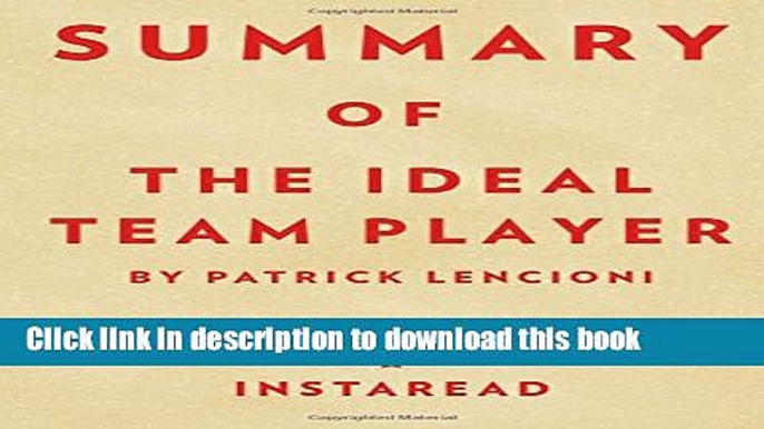 Download Books Summary of The Ideal Team Player: by Patrick Lencioni | Includes Analysis Ebook PDF