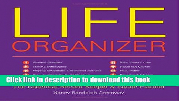 Download Life Organizer: The Essential Record Keeper and Estate Planner  Ebook Free