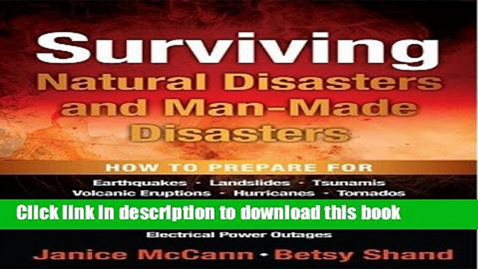 Read Surviving Natural Disasters and Man-Made Disasters Ebook Free