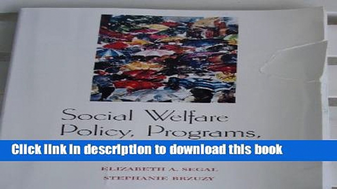 [PDF] Social Welfare Policy, Programs, and Practice Download Full Ebook