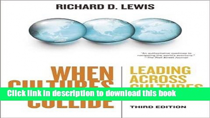 Read Books When Cultures Collide, 3rd Edition: Leading Across Cultures PDF Online