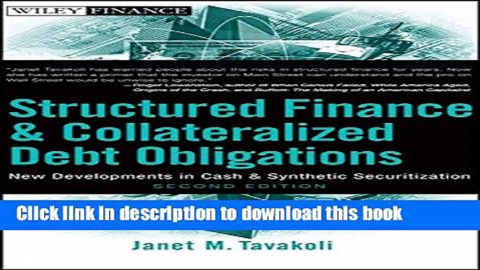 Read Books Structured Finance and Collateralized Debt Obligations: New Developments in Cash and