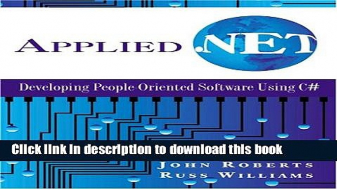 Read Applied .NET: Developing People-Oriented Software Using C# Ebook Free