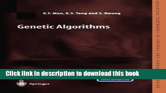 Download Genetic Algorithms: Concepts and Designs (Advanced Textbooks in Control and Signal