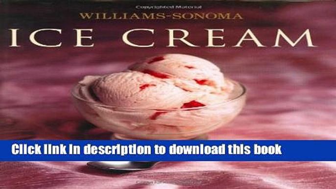 Read Williams-Sonoma Collection: Ice Cream  PDF Online