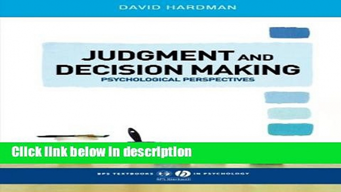 [PDF] Judgment and Decision Making: Psychological Perspectives [Online Books]