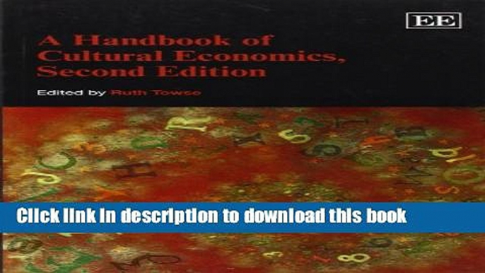 [PDF] A Handbook of Cultural Economics Popular Online