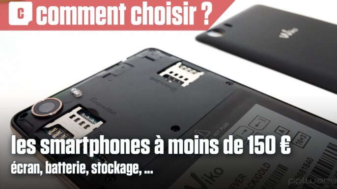 Comment bien choisir son smartphone à moins de 150 € ?