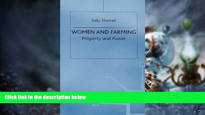 Big Deals  Women and Farming: Property and Power  Best Seller Books Most Wanted