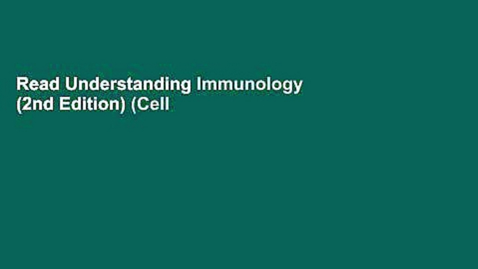 Read Understanding Immunology (2nd Edition) (Cell and Molecular Biology in Action)  PDF Free