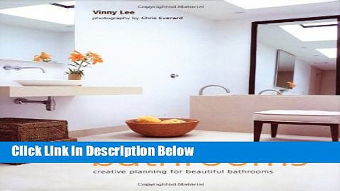 Ebook Bathrooms: Creative Planning for Beautiful Bathrooms Full Online