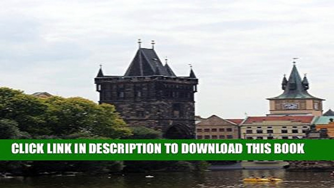 [PDF] The Charles Bridge in Prague,  For the Love of the Czech Republic: Blank 150 page lined