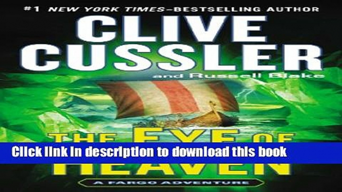 [PDF] The Eye of Heaven (A Sam and Remi Fargo Adventure) Full Online