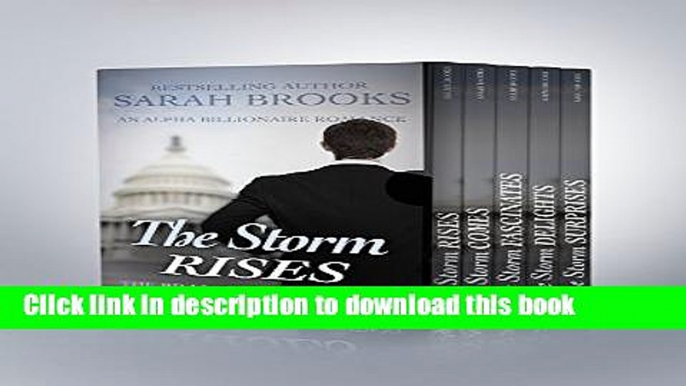 [PDF] Billionaire Box Set - The Storm Romance Series: An Alpha Billionaire Romance Reads Online