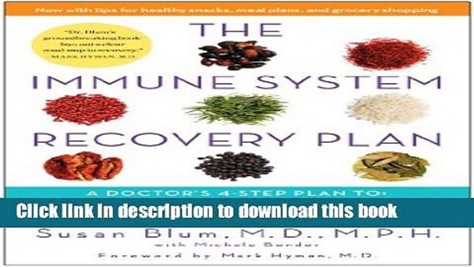 [PDF] The Immune System Recovery Plan: A Doctor s 4-Step Program to Treat Autoimmune Disease