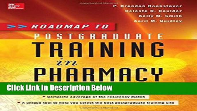 Download Roadmap to Postgraduate Training in Pharmacy [Online Books]