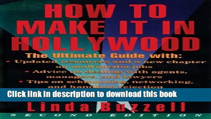 Read How To Make It In Hollywood: Second Edition Ebook Free