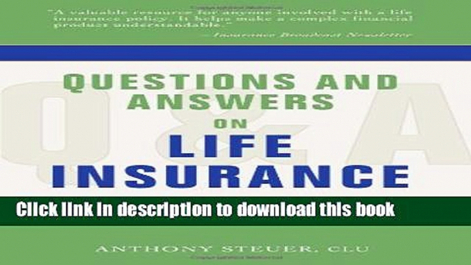 Read Books Questions and Answers on Life Insurance: The Life Insurance Toolbook ebook textbooks