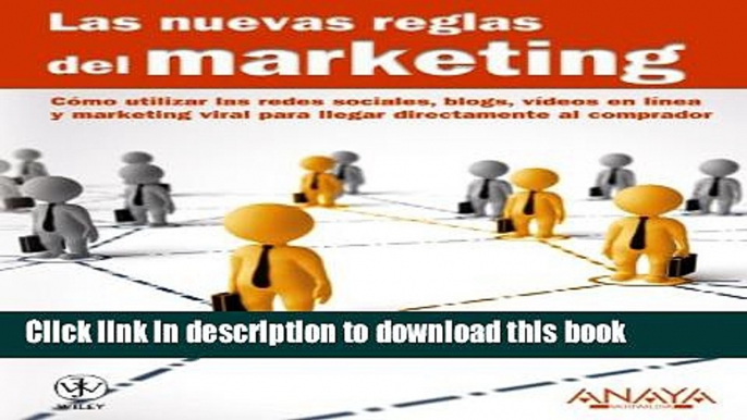 Download Las nuevas reglas del marketing / The new rules of marketing and PR (Spanish Edition)