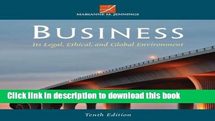 [PDF]  Business: Its Legal, Ethical, and Global Environment  [Download] Full Ebook