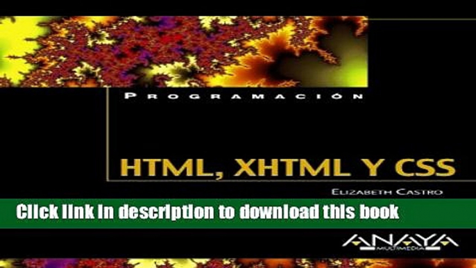 Read HTML, XHTML y CSS/ Visual Quickstart Guide HTML, XHTML and CSS (Programacion/ Programming)