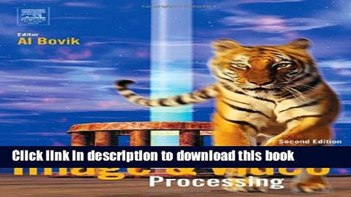 Read Handbook of Image and Video Processing (Communications, Networking and Multimedia)  Ebook Free