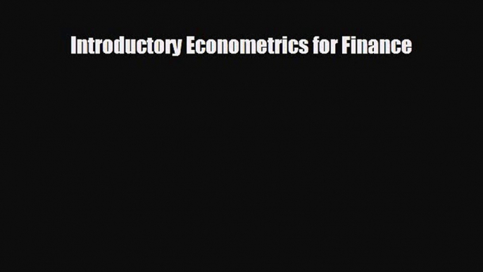 Free [PDF] Downlaod Introductory Econometrics for Finance# READ ONLINE