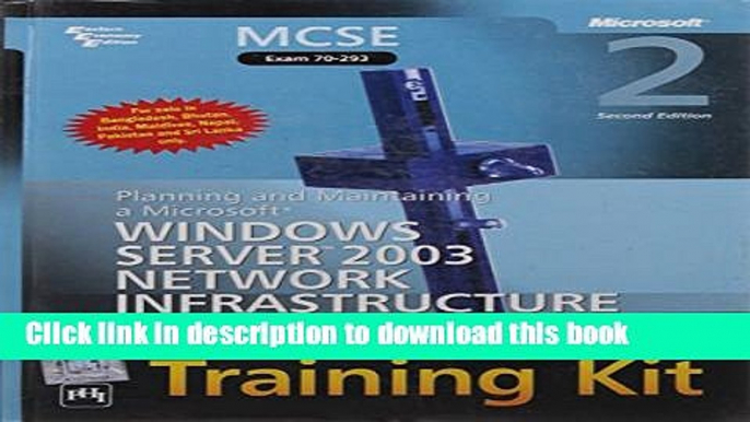 Read MCSE SelfPaced Training Kit: Exam 70293-Planning and Maintaining a Microsoft Windows Server