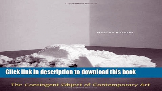 Read The Contingent Object of Contemporary Art  Ebook Free