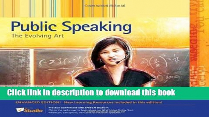 Read Book Public Speaking: The Evolving Art, Enhanced Edition (with Resource Center, Enhanced