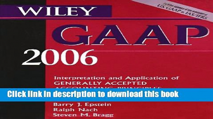 Read Books Wiley GAAP Interpretation and Application of Generally Accepted Accounting Principles