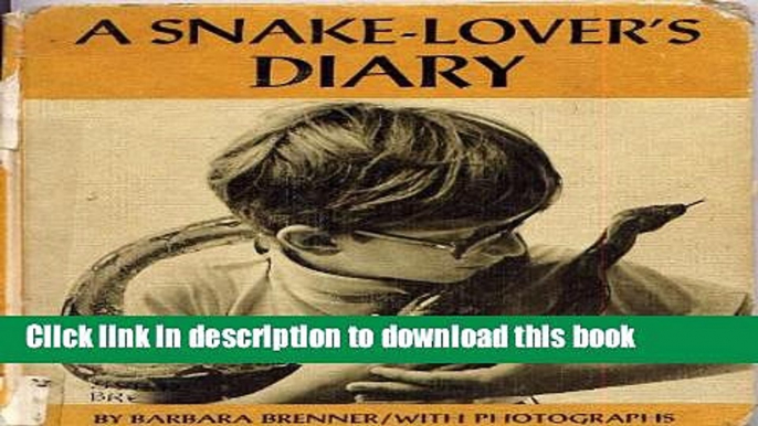 [PDF]  Snake Lovers Diary  [Download] Online