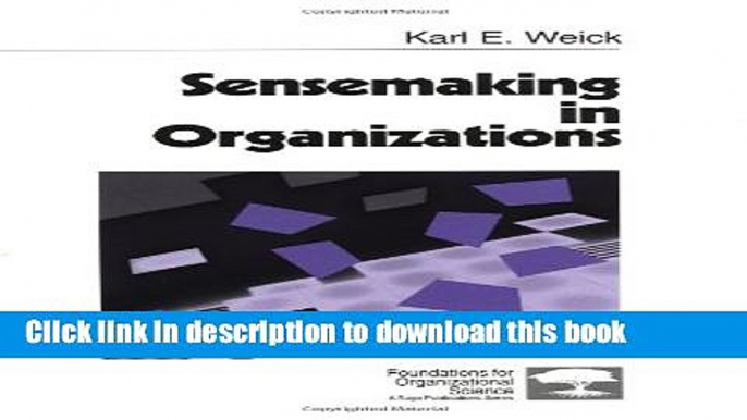 Download Books Sensemaking in Organizations (Foundations for Organizational Science) Ebook PDF