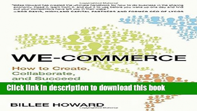 Download Books We-Commerce: How to Create, Collaborate, and Succeed in the Sharing Economy E-Book