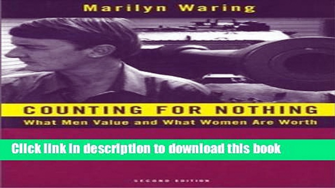 Read Books Counting for Nothing: What Men Value and What Women are Worth ebook textbooks