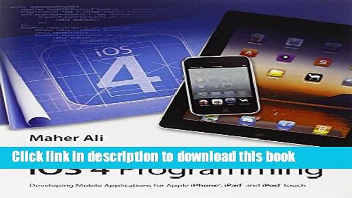 Read Advanced iOS 4 Programming: Developing Mobile Applications for Apple iPhone, iPad, and iPod