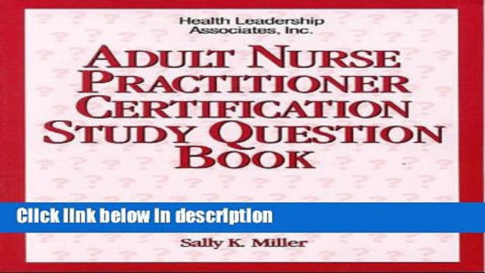 Books Adult Nurse Practitioner Certification Study Question Book (Family Nurse Practitioner