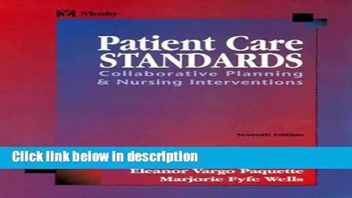 Books Patient Care Standards: Collaborative Planning   Nursing Interventions Full Online