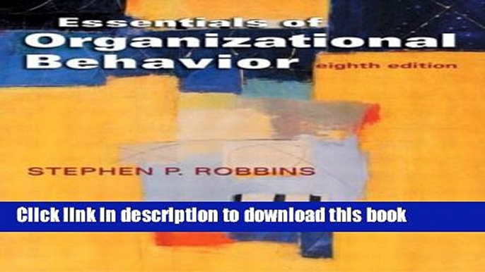 Read Books Essentials of Organizational Behavior (8th Edition) ebook textbooks