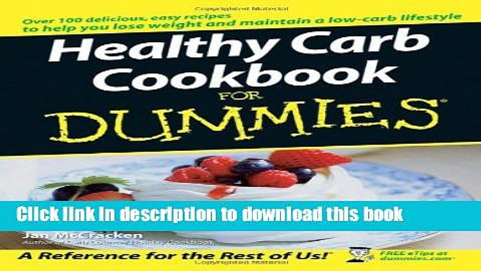 Ebook Healthy Carb Cookbook For Dummies Full Online