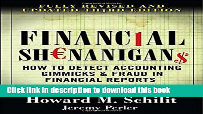 Ebook Financial Shenanigans: How to Detect Accounting Gimmicks   Fraud in Financial Reports, 3rd