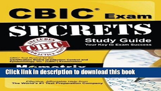 Books CBIC Exam Secrets Study Guide: CBIC Test Review for the Certification Board of Infection