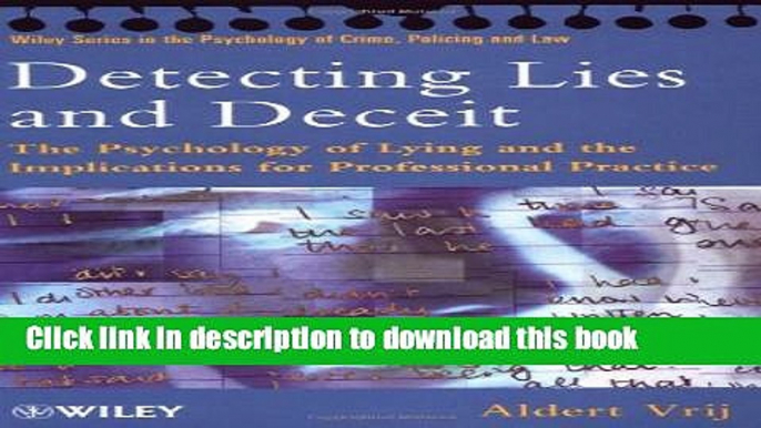 Ebook Detecting Lies and Deceit: The Psychology of Lying and the Implications for Professional