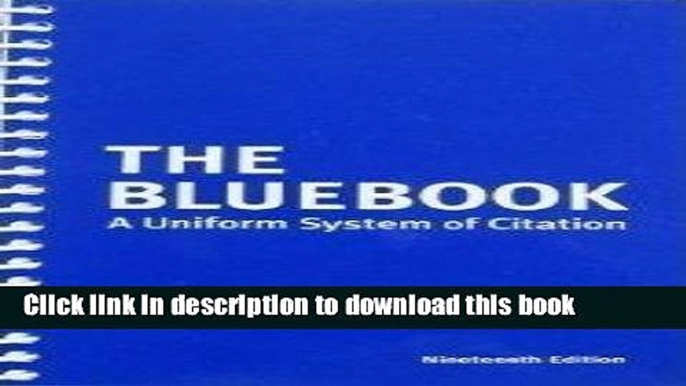 Ebook Bluebook: A Uniform System of Citation Full Online