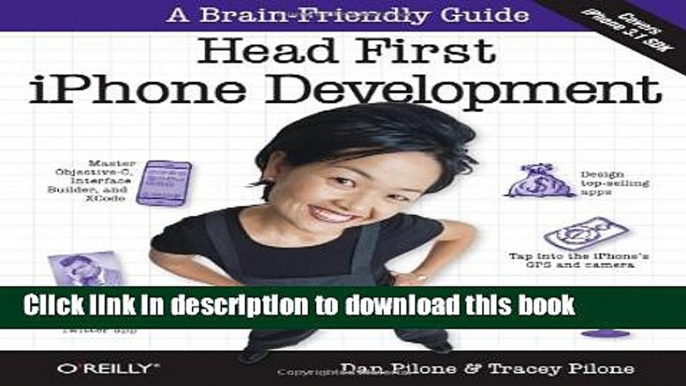 Read Head First iPhone Development: A Learner s Guide to Creating Objective-C Applications for the