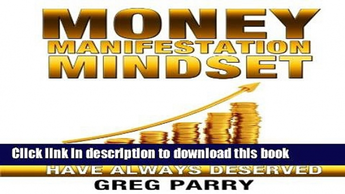 Read Money Manifestation Mindset Ebook Free